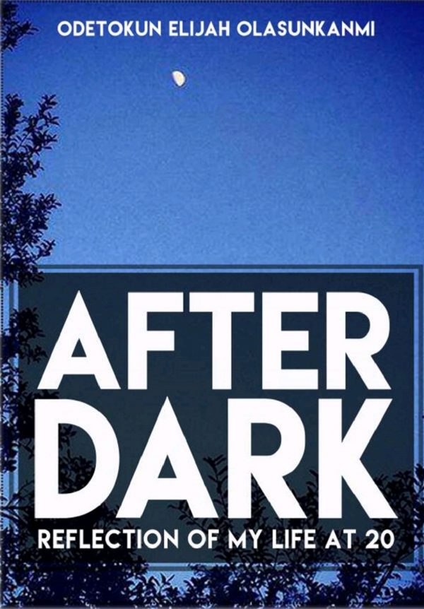 After Dark by Elijah Odetokun